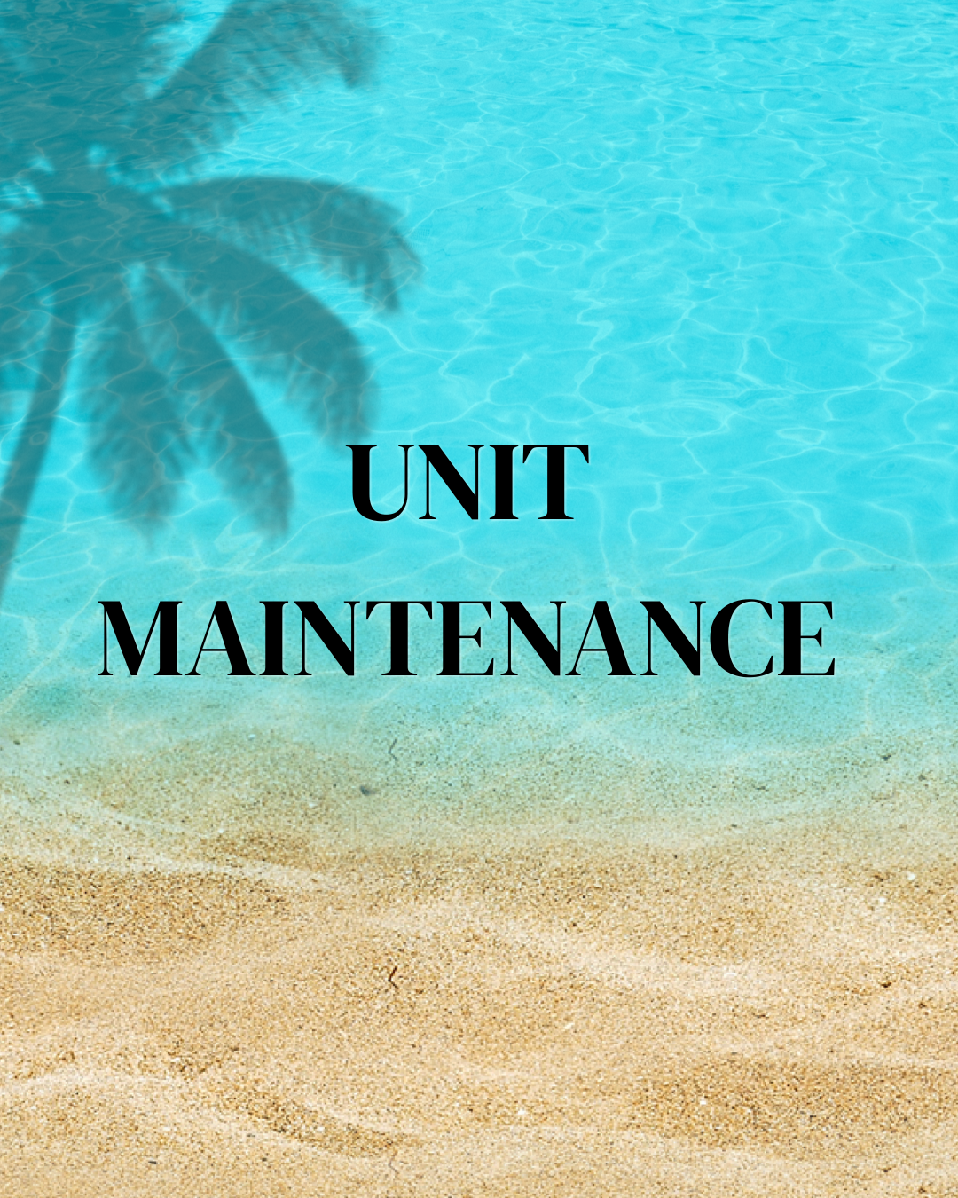 Unit Maintenance