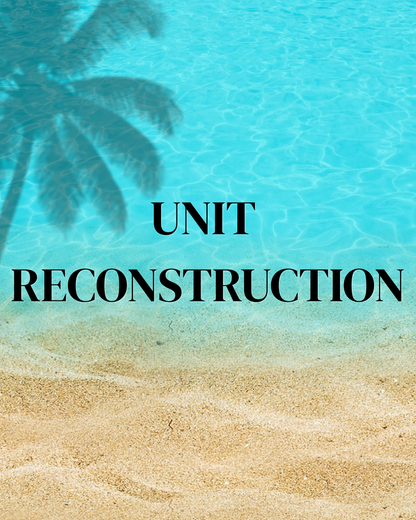 Unit Reconstruction